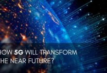 How 5g Will Transform The Near Future