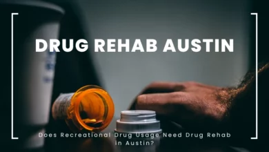 Does Recreational Drug Usage Need Drug Rehab Austin?